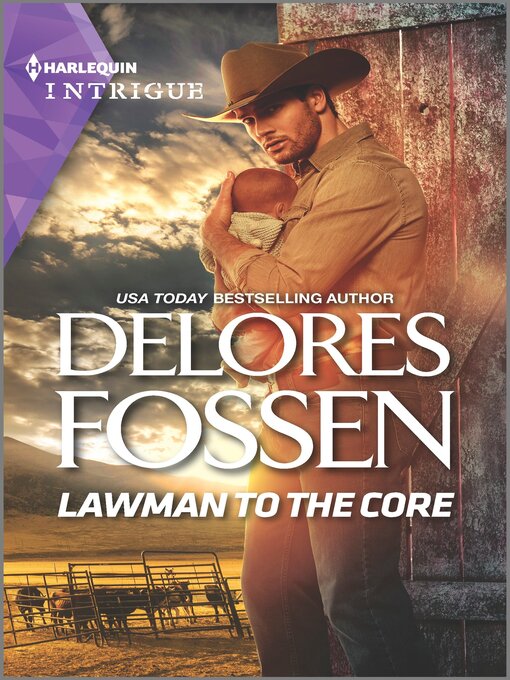 Title details for Lawman to the Core by Delores Fossen - Available